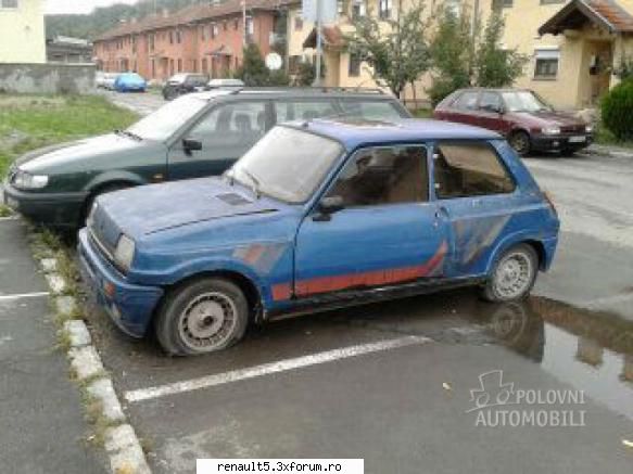 renault 5 alpine 1980, 500 eur, am vorbit cu omul si spune ca motorul renault 5 serbia